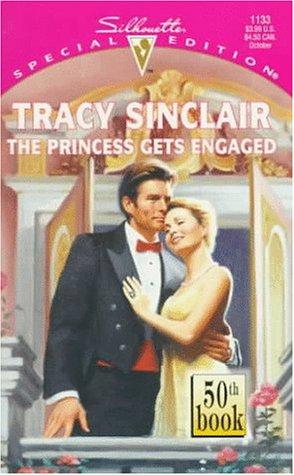 The Princess Gets Engaged (50th Book) (Harlequin Special Edition, No 1133)