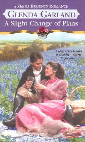 A Slight Change Of Plans (Zebra Regency Romance)