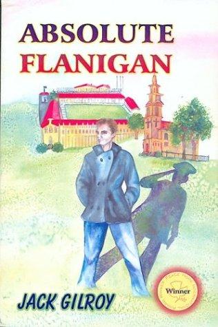 Absolute Flanigan (with Autographed)