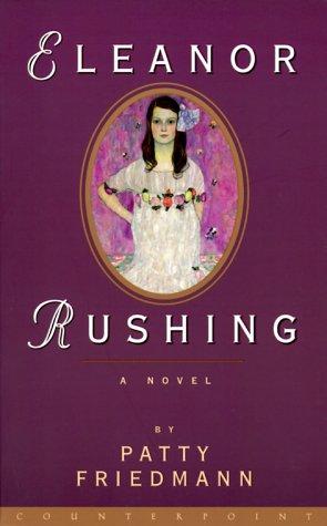 Eleanor Rushing: A Novel