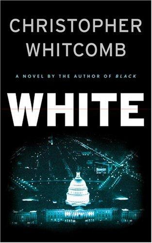 White: A Novel: A Novel