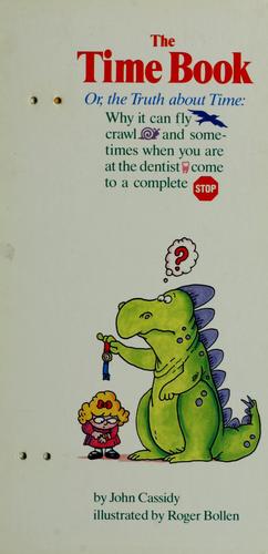 The Time Book, Or The Truth About Time