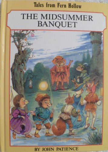 The Midsummer Banquet (Tales From Fern Hollow)