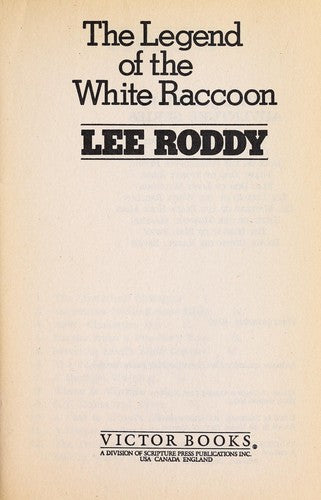 The Legend Of The White Raccoon (Nature Series)