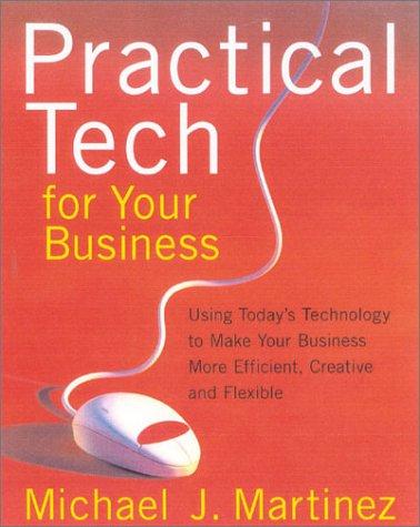 Practical Tech For Your Business