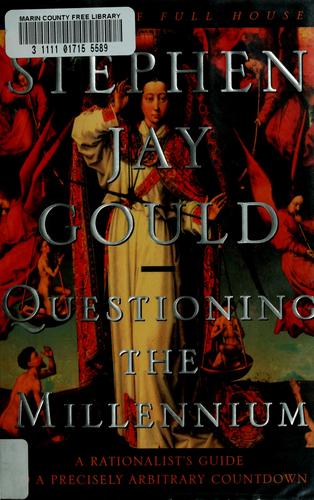 Questioning The Millennium: A Rationalist's Guide To A Precisely Arbitrary Countdown