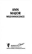 Wild Innocence (Something Wild: Man Of The Month)