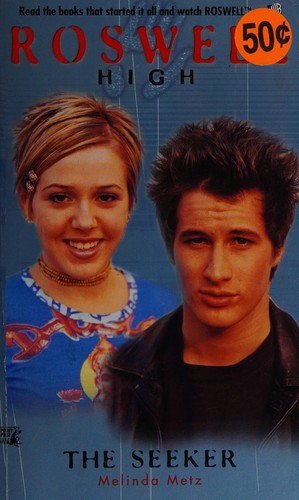 The Seeker (Roswell High #3) (Roswell High)