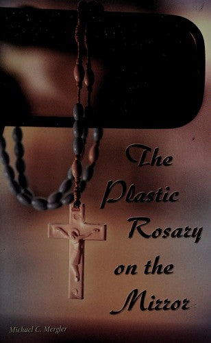 The Plastic Rosary On The Mirror