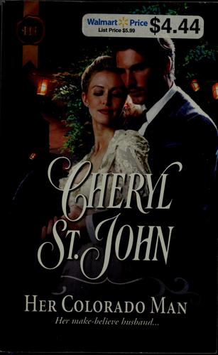 Her Colorado Man (Harlequin Historical Series)