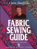Claire Shaeffer's Fabric Sewing Guide