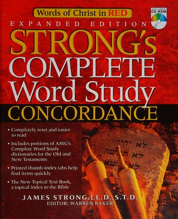 Strong's Complete Word Study Concordance: Expanded Edition (Word Study)