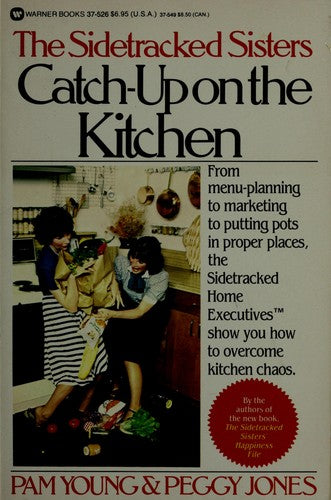 The Sidetracked Sisters Catch Up On The Kitchen