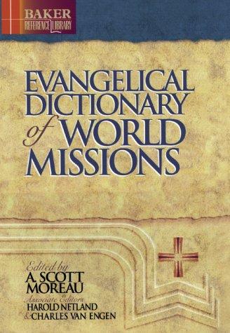 Evangelical Dictionary of World Missions