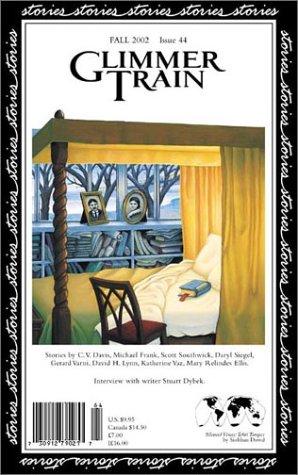 Glimmer Train Stories, #44 Fall 2002 Issue 44