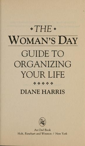 The Woman's Day Guide To Organizing Your Life