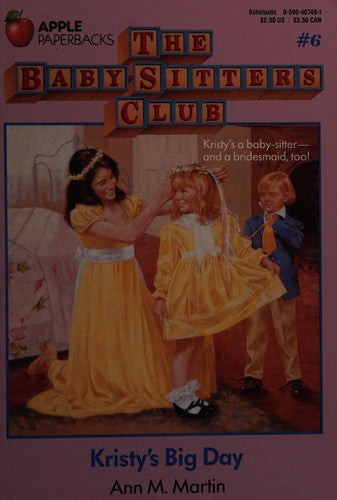 Kristy's Big Day (Baby-Sitters Club (Paperback))