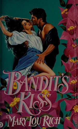 Bandit's Kiss