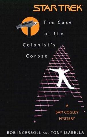 The Case Of The Colonist's Corpse