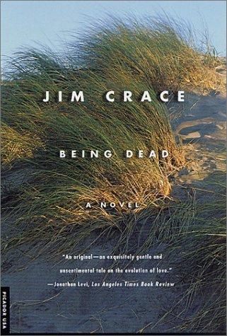 Being Dead: A Novel
