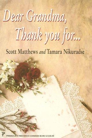 Dear Grandma, Thank You For ...