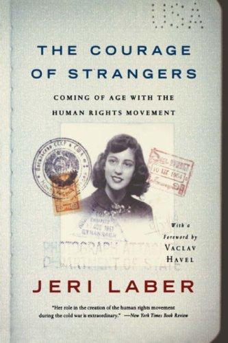 The Courage Of Strangers
