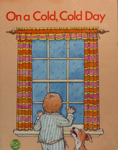 On A Cold Cold Day