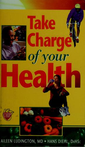 Take Charge Of Your Health