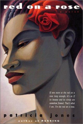 Red On A Rose: A Novel