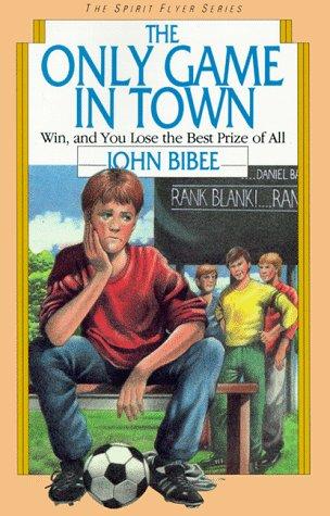 The Only Game In Town (The Spirit Flyer Series)