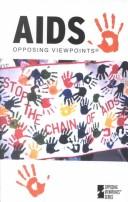 Opposing Viewpoints Series - AIDS