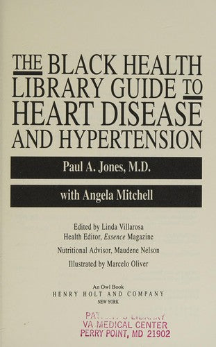 The Black Health Library Guide to Heart Disease and Hypertension