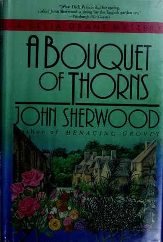 A Bouquet Of Thorns (without dust jacket)