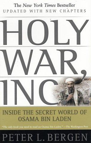 Holy War, Inc.: Inside The Secret World Of Osama Bin Laden