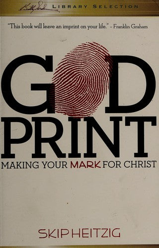 God Print: Making Your Mark for Christ