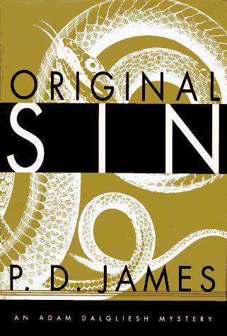Original Sin (Adam Dalgliesh Mystery Series #9)