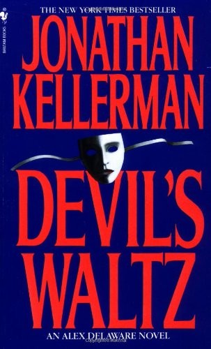 Devil's Waltz (Alex Delaware Novel)