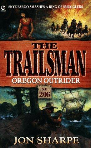 Trailsman 206: Oregon Outrider (Trailsman)