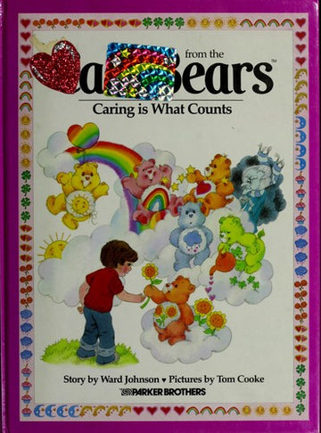 Caring Is What Counts, No. 5 (Tale From The Care Bears)