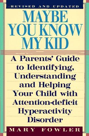 Maybe You Know My Kid