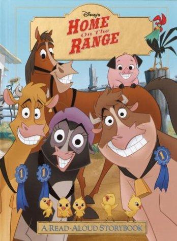 Disney's Home On The Range (Read-Aloud Storybook)
