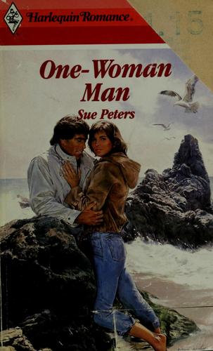One Woman Man (Harlequin Romance, No 2938)