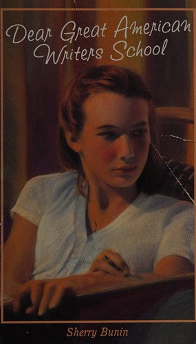 Dear Great American Writers School (Laurel-Leaf Books)