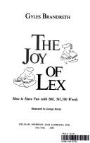 The Joy Of Lex: How To Have Fun With 860,341,500, Words