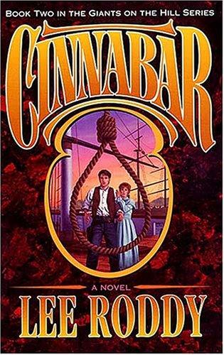 Cinnabar (Giants On The Hill, Bk 2)