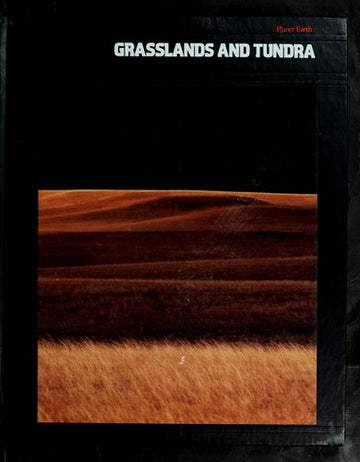Planet Earth: Grasslands And Tundra