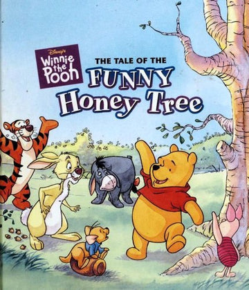 The Tale Of The Funny Honey Tree