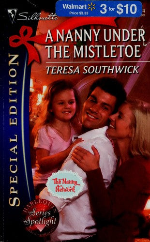 A Nanny Under The Mistletoe (Silhouette Special Edition)
