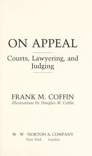 On Appeal: courts, lawyering, and judging