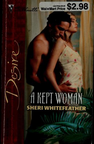 A Kept Woman